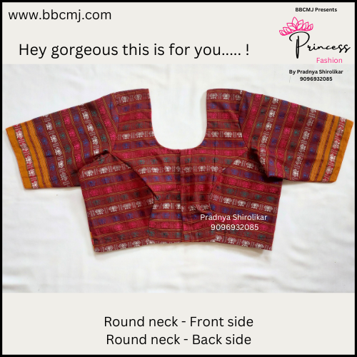 Customized Khun blouse - front round neck , Back Close neck